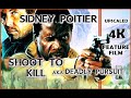 Shoot To Kill Aka Deadly Pursuit Full Movie 4K Upscale Sidney Poitier Cop Action Thriller