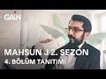 Mahsun J 2 Sezon 4 Bölüm Tanıtımı 9 Mayıs Ta GAİN De