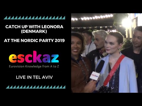 ESCKAZ in Tel Aviv: Catch up with Leonora (Denmark) at The Nordic Party 2019