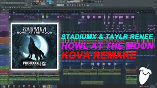 Stadiumx &amp; Taylr Renee - Howl At The Moon [FULL Studio Remake + FREE FLP]