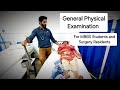 General Physical Examination GPE For Medical Students And Surgery Residents Dr Tayyab Riaz Ch
