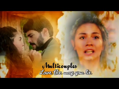 Turkish Multicouples | Love the way you lie 🕊️ [special 2.2K sub]