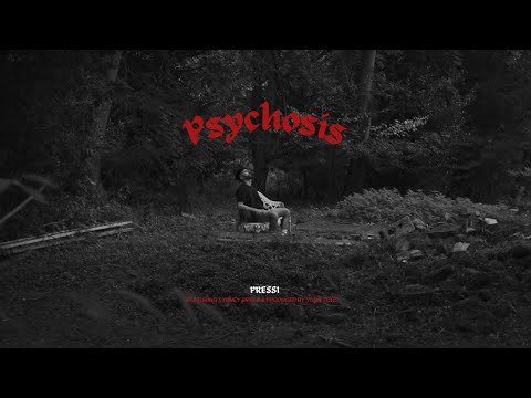 Press1 - 'Psychosis' Feat. Sydney Bryce