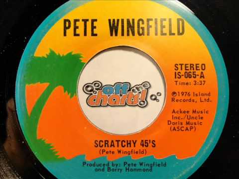Pete Wingfield - Scratchy 45's ■ 45 RPM 1976 ■ OffTheCharts365