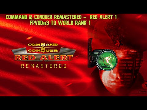 Command & Conquer Remastered - Red alert 1 FPVoD#3 Road  to  rank 1