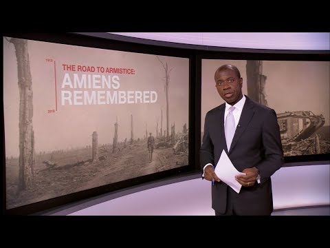 Battle of Amiens (1918) that changed everything (WWI) (France) - BBC News - 7th August 2018
