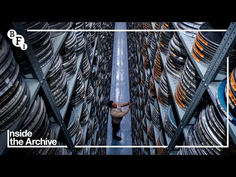 Inside the Archive: What is the BFI National Archive? | BFI