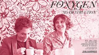 Foxygen - "No Destruction" (Official Audio)
