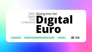 Baltic Digital Euro Conference: Diving Into the Digital Euro