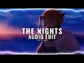 The Nights - Avicii Audio Edit