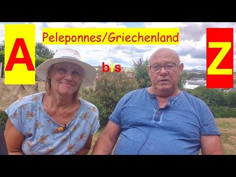 Griechenland/Peleponnes von A bis Z - Unsere Erfahrungen aus zwei Rundreisen