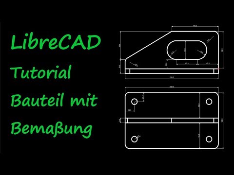 LibreCAD Tutorial Drawing with Dimensions