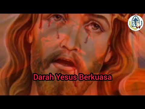DOA SUCI DARAH YESUS BERKUASA!!!
