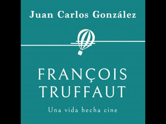 Vídeo relacionado con François Truffaut. Una vida hecha cine