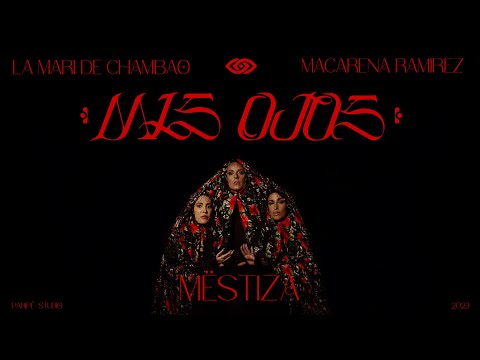 “MIS OJOS” - Chambao & MËSTIZA