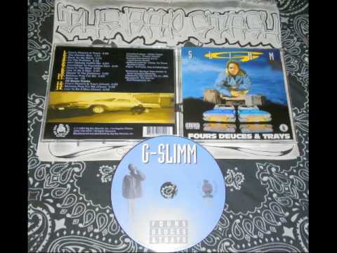 Fours Deuces & Trays By G-Slimm - Nola Rap GFunk