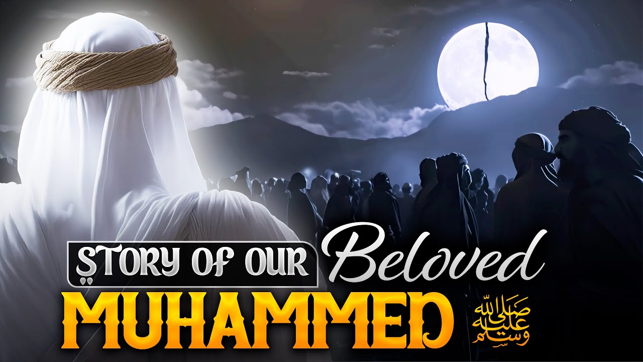 A Journey Through His Life | The Messenger Of Allah (ﷺ)