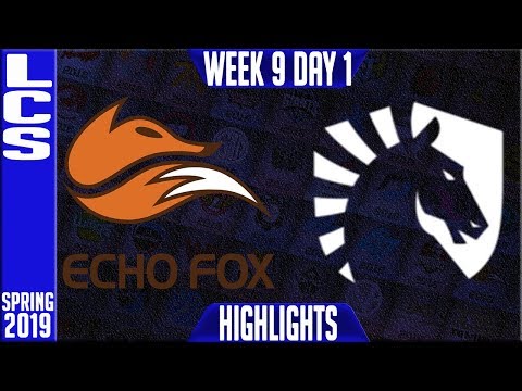 FOX vs TL Highlights | LCS Spring 2019 Week 9 Day 1 | Echo Fox vs Team Liquid