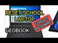 RESET SCHOOL LAPTOP GEOBOOK FORGOT PASSWORD