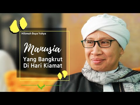 Manusia Yang Bangkrut Di Hari Kiamat | Hikmah Buya Yahya