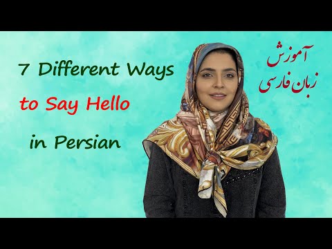 Speak Persian: Saying Hello in Persian | Greeting in Farsi