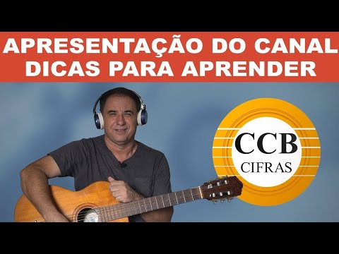 Recebe O Som Do Violão - Violão Cifra CCB