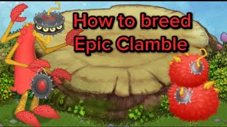 How to Breed Epic Clamble on Plant Island
