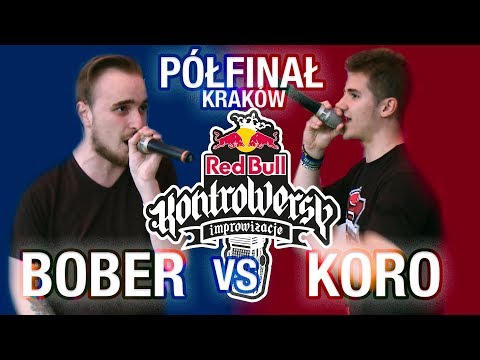 BOBER vs. KORO Półfinał - Eliminacje KRAKÓW 🎤 Red Bull KontroWersy 2018