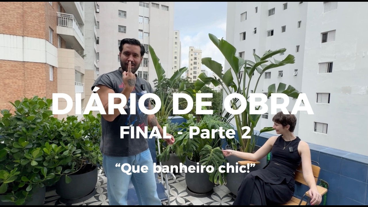 Achei cobertura antiga em São Paulo e transformei em um apto dos sonhos! - Parte 2