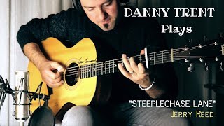 Steeplechase Lane | Jerry Reed (cover) | by Danny Trent