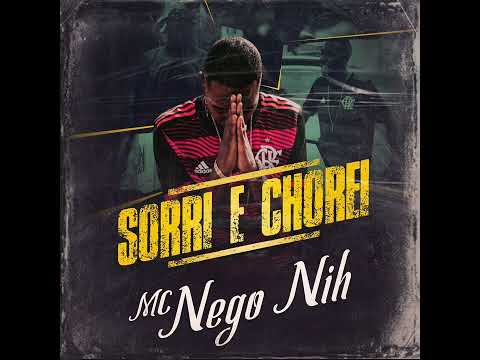 Mc Nego Nih - Sorri e Chorei ( valtinho no beat ) Lançamento 2023
