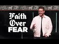 Faith Over Fear | Seven Letters | Pastor Paul Taylor
