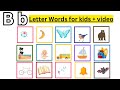 Letter B Words For Kids Letter B Sound Letter B Words Letter Bb
