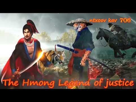 Ntxoov kav The Hmong Legend (Part 706) - Yawg Txwv Foob tus neeg phem - Sword fighter for justice
