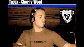 Tadox - Cherry Wood