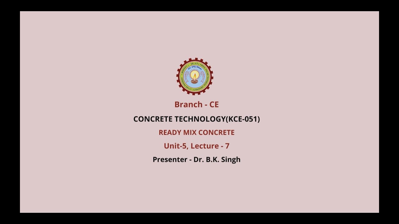 Concrete Technology | Ready Mix Concrete