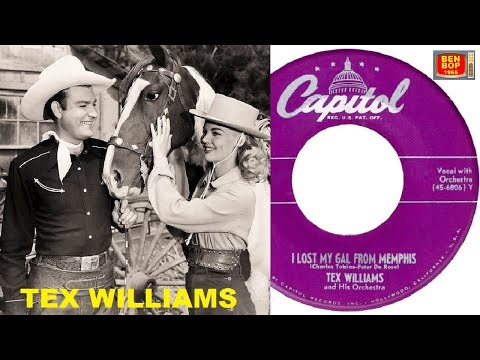 TEX WILLIAMS - I Lost My Gal From Memphis (1951)