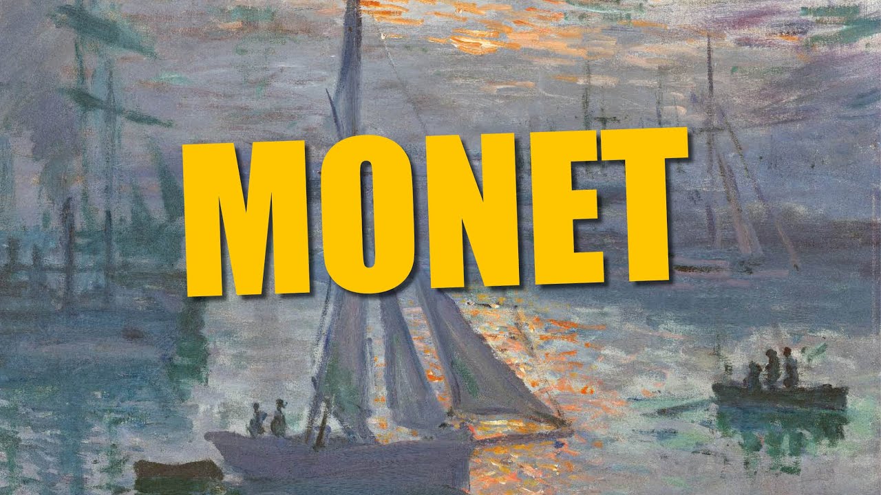 CLAUDE MONET. EVERYTHING YOU DIDN’T KNOW ABOUT IMPRESSIONISM.