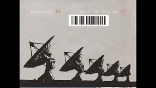Starflyer 59 - 1 - Fell in Love at 22 - Fell in Love at 22 (ep) (1999)
