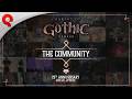 Gothic 1 Remake Making Of Special The Community