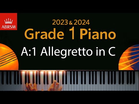 ABRSM 2023 & 2024 - Grade 1 Piano exam - A:1 Allegretto in C ~ Anton Diabelli