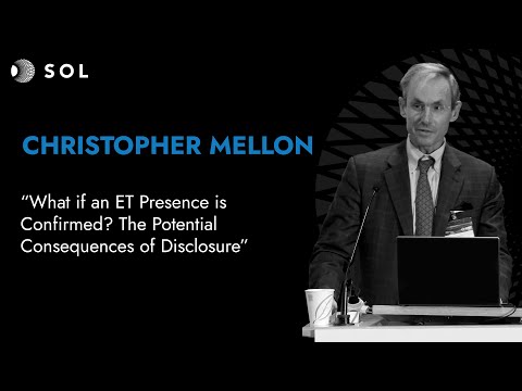 Christopher Mellon: The Potential Consequences of Disclosure (Sol 2023)