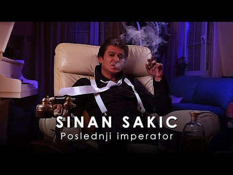 Sinan Sakic - Poslednji imperator