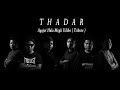 Thadar Agajot Hala Megh Udibo Tribute Official Lyrics Video