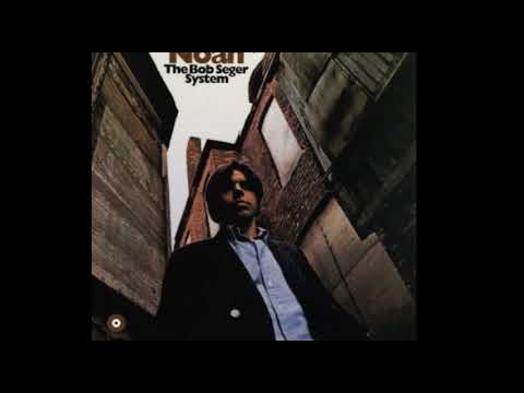 Bob Seger - Noah [1969] - Full Album