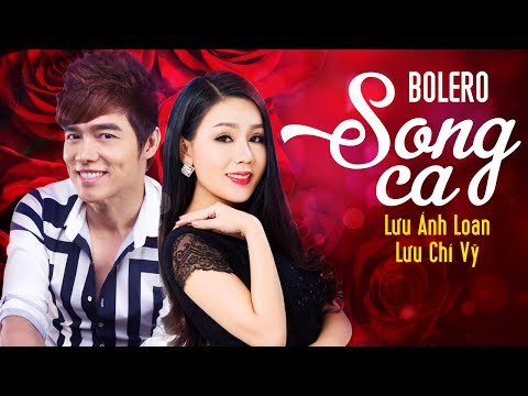 Tuyệt Đỉnh Song Ca Bolero Lưu Ánh Loan 2017 - Liên Khúc Nhạc Trữ Tình Bolero Song Ca Hay Nhất