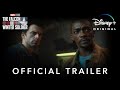 Official Trailer The Falcon And The Winter Soldier Disney