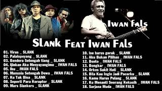 Download lagu Koleksi Lagu slank , Iwan fals   kumpulan lagu lagu terbaik Slank Feat Iwan fals mp3