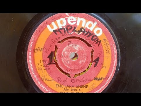 ENCHARA ENENE.BY JOHN SITORA.NYAMWARI BAND.UPENDO 625 SIDE A(fair copy).#NYAMWARISONGS
