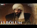 Mehmed: Fetihler Sultanı 13. Bölüm @trt1